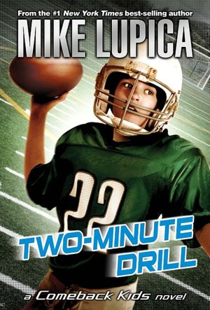 Two-Minute Drill (Comeback Kids Series)