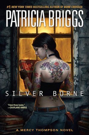 Silver Borne (Mercy Thompson Series #5)