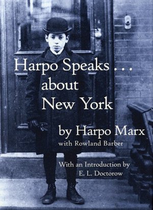 Harpo Speaks... about New York