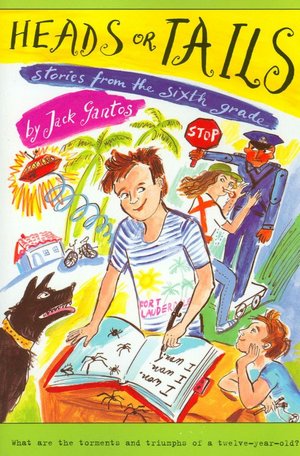 Heads or Tails: Stories from the Sixth Grade (Jack Henry Series #3)