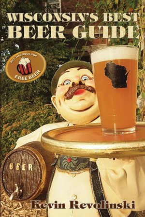 Wisconsin's Best Beer Guide