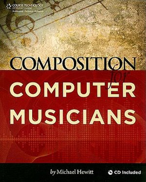 Composition for Computer Musicians