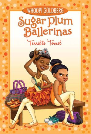 Terrible Terrel (Sugar Plum Ballerinas Series)