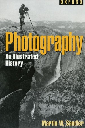Photography : An Illustrated History