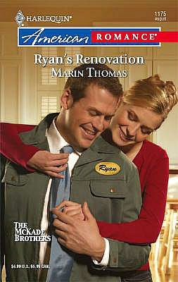 Ryan's Renovation (Harlequin American Romance #1175)