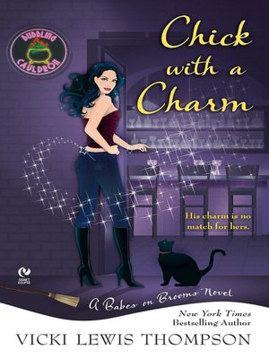Chick with a Charm (Babes on Brooms Series #2)