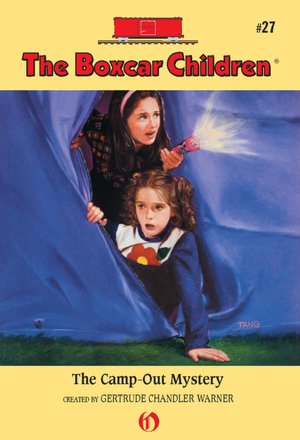 The Camp-Out Mystery (The Boxcar Children Series #27)