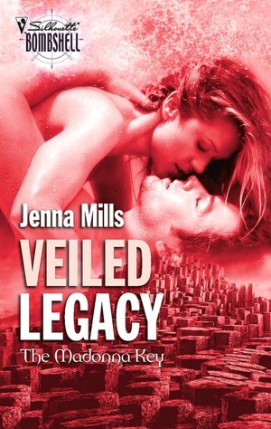 Veiled Legacy (Silhouette Bombshell #118)