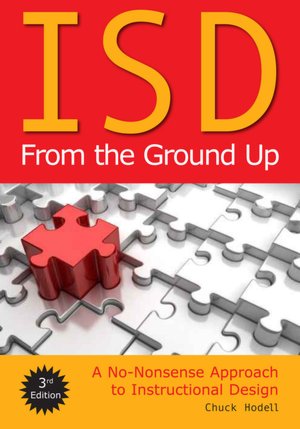 ISD From the Ground Up, 3rd Edition