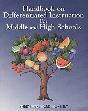 Handbook on Differentiated Instruction for Middle and High Schools