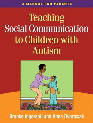   Teaching Social Communication to Children with Autism 