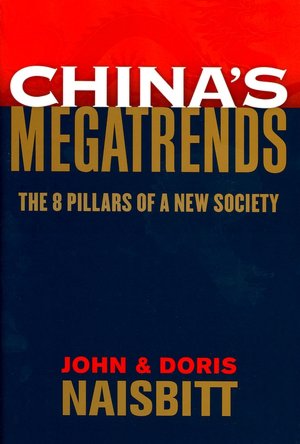 China's Megatrends: The 8 Pillars of a New Society