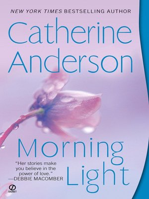 Morning Light (Kendrick-Coulter-Harringan Series #8)