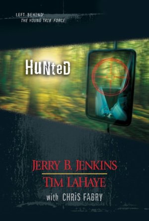 Hunted (Left Behind Hardcover Collections Book 11)