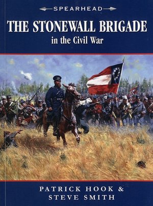 Stonewall Brigade in the Civil War