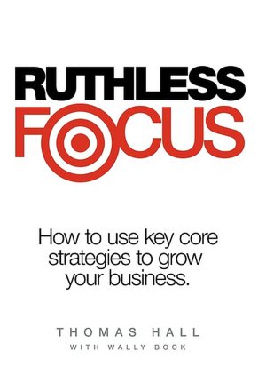 Ruthless Focus