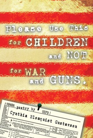 Please Use This for Children, Not for War and Guns