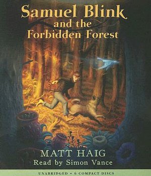 Samuel Blink And The Forbidden Forest