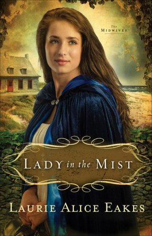 Lady in the Mist: A Novel
