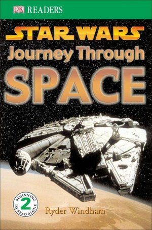 Star Wars Journey Through Space (DK Readers Series)
