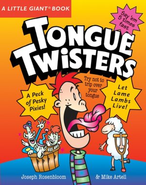 Little Giant Book: Tongue Twisters