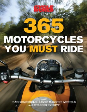 365 Motorcycles You Must Ride