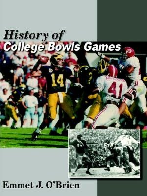 History of College Bowls Games
