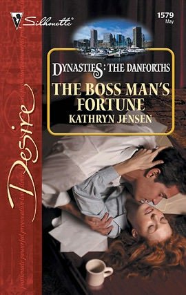 The Boss Man's Fortune (Silhouette Desire #1579)