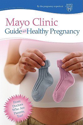 Free downloads books for ipod Mayo Clinic Guide to a Healthy Pregnancy (English Edition) 9781561487172 