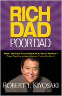 Rich Dad Poor Dad by Robert T. Kiyosaki: NOOK Book Cover