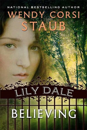 Believing (Lily Dale Series)