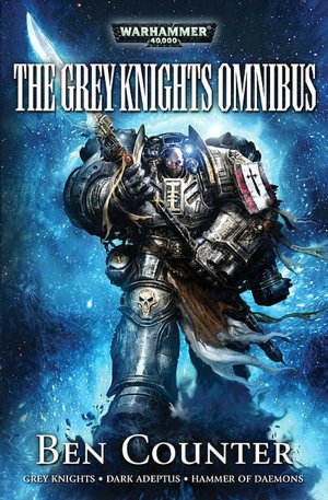 Grey Knights: The Omnibus