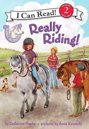 Really Riding! (Pony Scouts: I Can Read Book 2 Series)