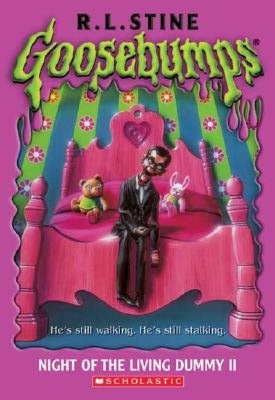 Night of the Living Dummy II (Goosebumps Series)
