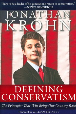 Defining Conservatism: The Principles That Will Bring Our Country Back