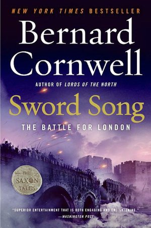 Sword Song: The Battle for London (Saxon Tales #4)