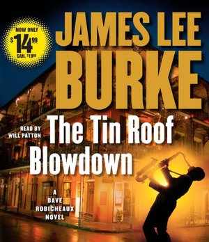 Tin Roof Blowdown: A Dave Robicheaux Novel