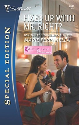 Fixed Up with Mr. Right?