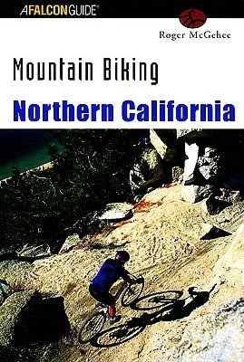 Mountain Biking: Northern California