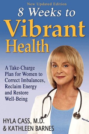 8 Weeks To Vibrant Health