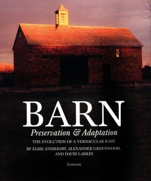 Barn: Preservation and Adaption