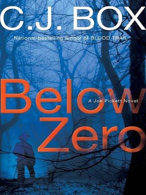 Below Zero (Joe Pickett Series #9)