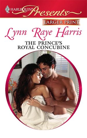 The Prince's Royal Concubine (Harlequin Presents #2925)