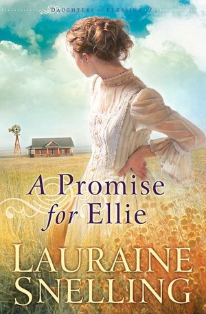 A Promise for Ellie (Daughters of Blessing Series #1)