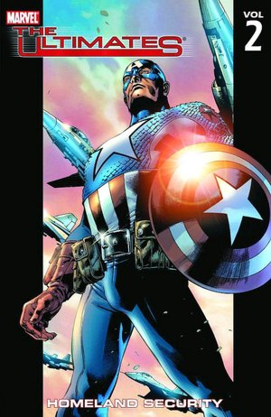 Ultimates - Volume 2: Homeland Security