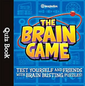 The Brain Game Quiz Book