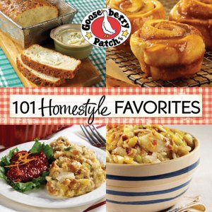 101 Homestyle Favorites Cookbook: Eating out may be fun now & then.but for real comfort, nothing tops a delicious, down-home meal with