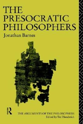 The Presocratic Philosophers