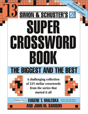 Simon & Schuster Super Crossword Puzzle Book #13