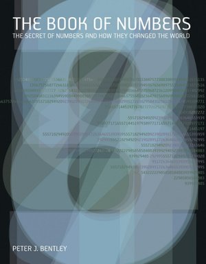 Book of Numbers: The Secret Numbers and How They Changed the World